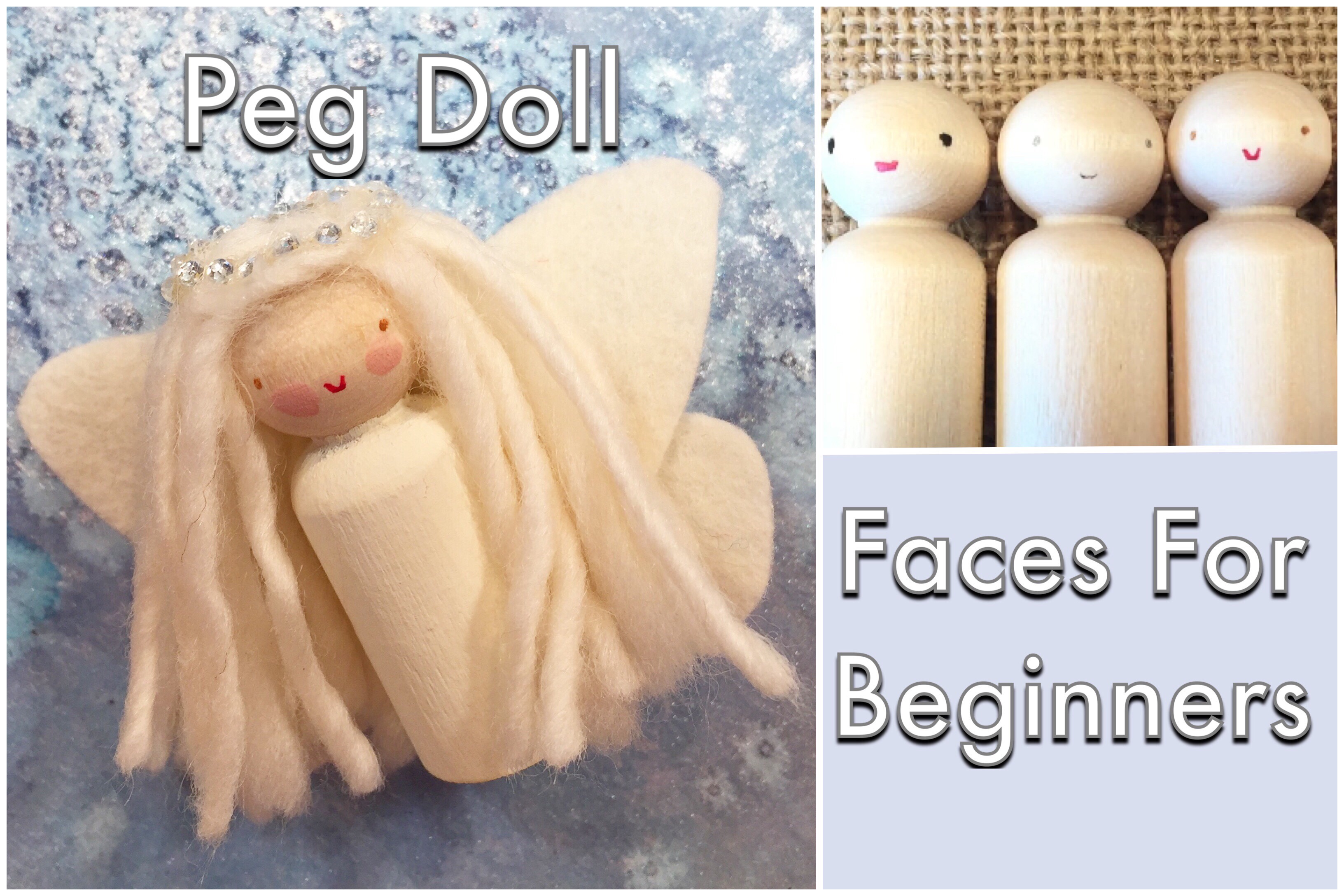 Peg Doll Faces For Beginners